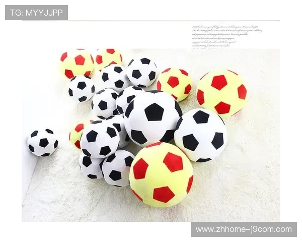 小型毛绒足球厂家创新打造高品质儿童安全玩具生产基地